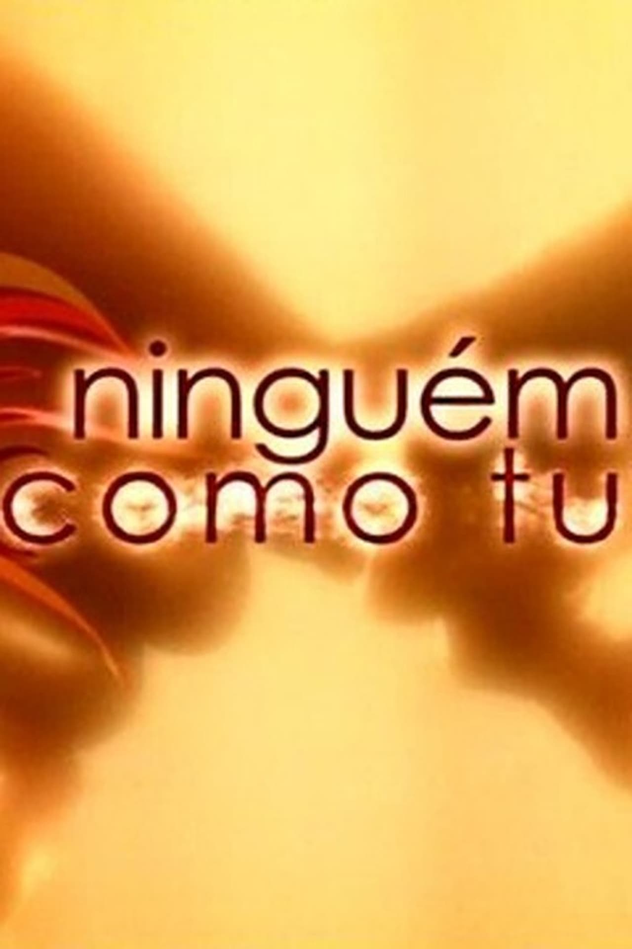 Serie Ninguém Como Tu