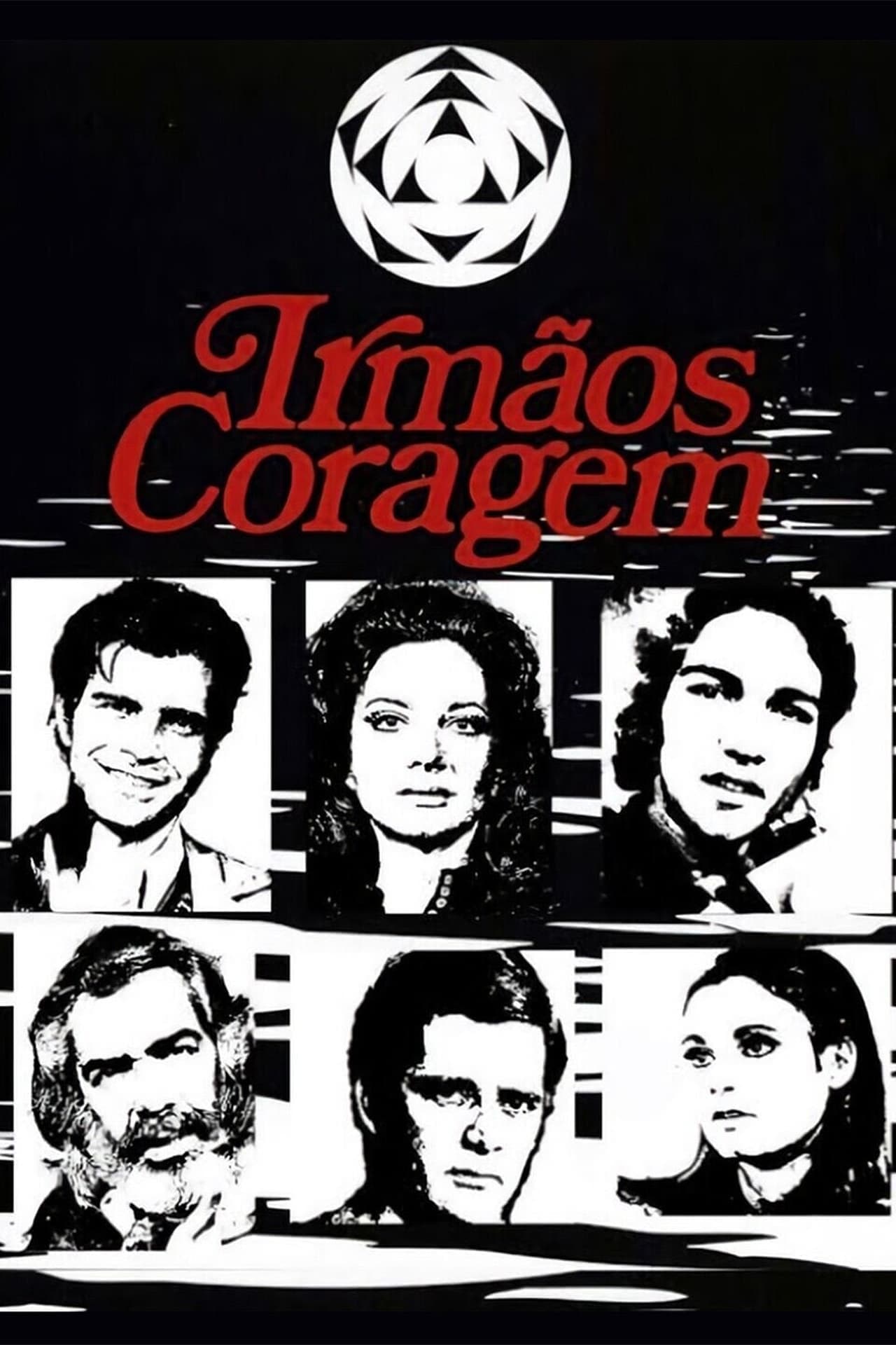 Serie Irmãos Coragem