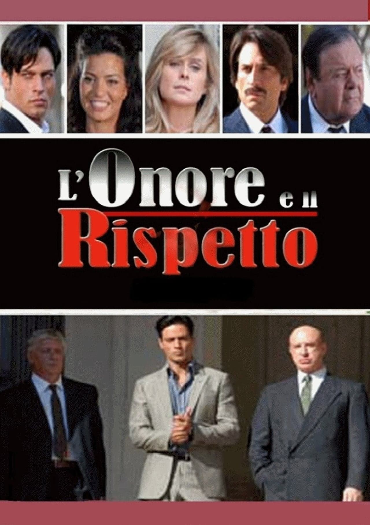 Serie L'onore e il rispetto