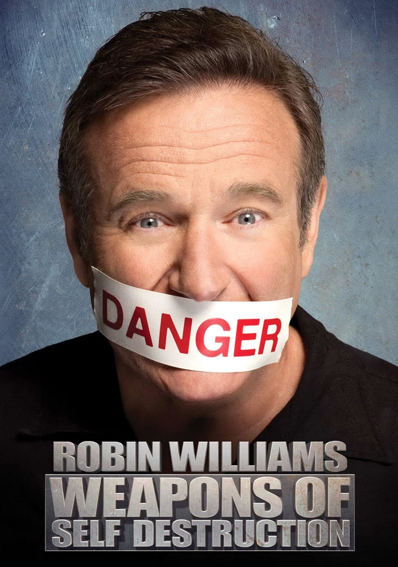 Serie Robin Williams: Weapons of Self-Destruction