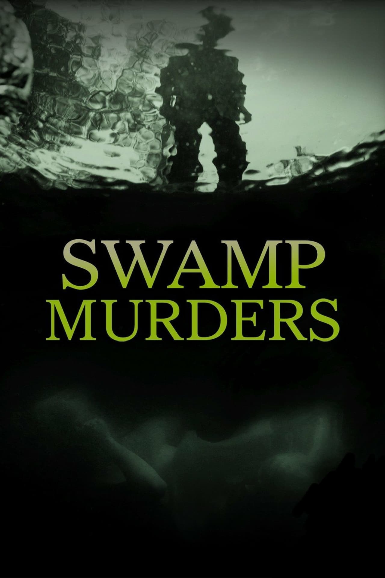 Serie Swamp Murders