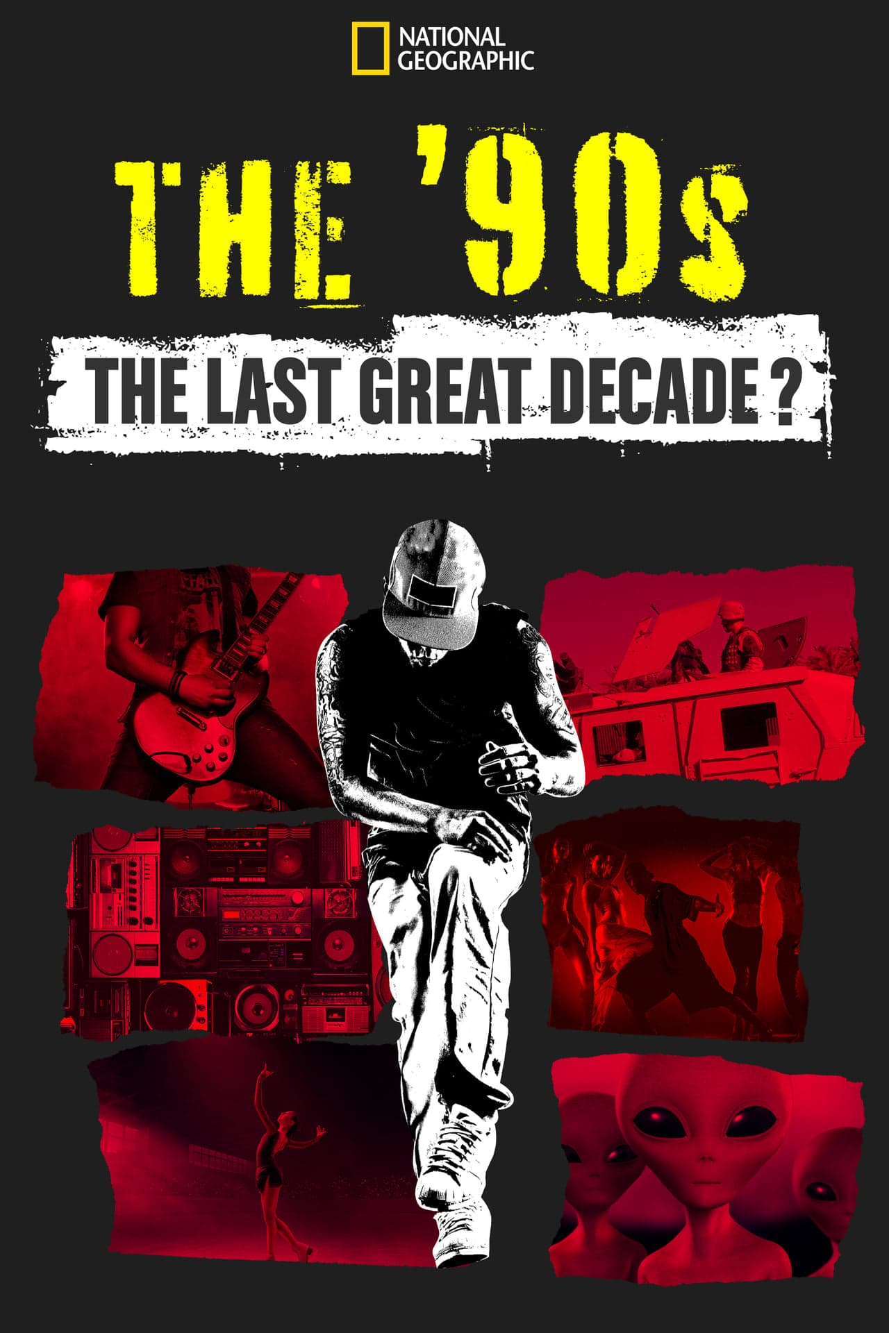 Serie The '90s: The Last Great Decade?