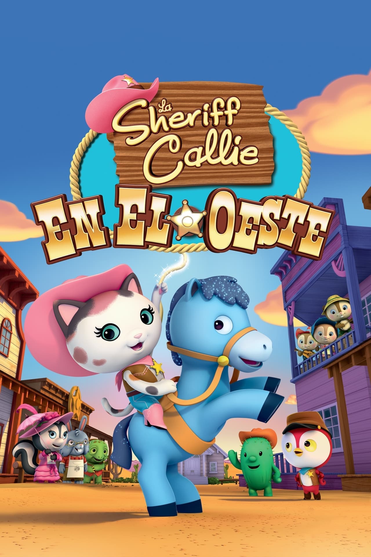 Serie La Sheriff Callie en El Oeste