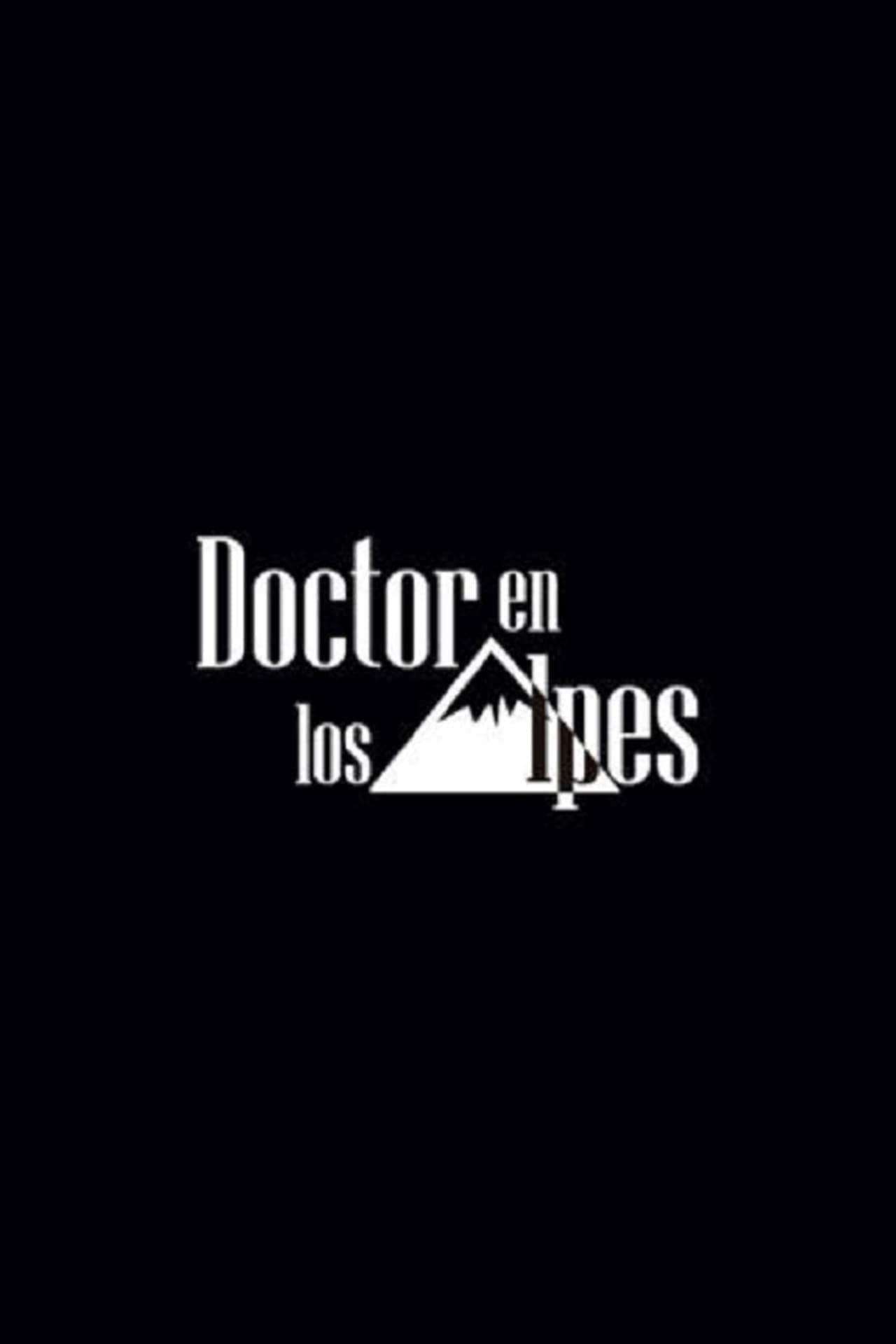 Serie Doctor en los Alpes