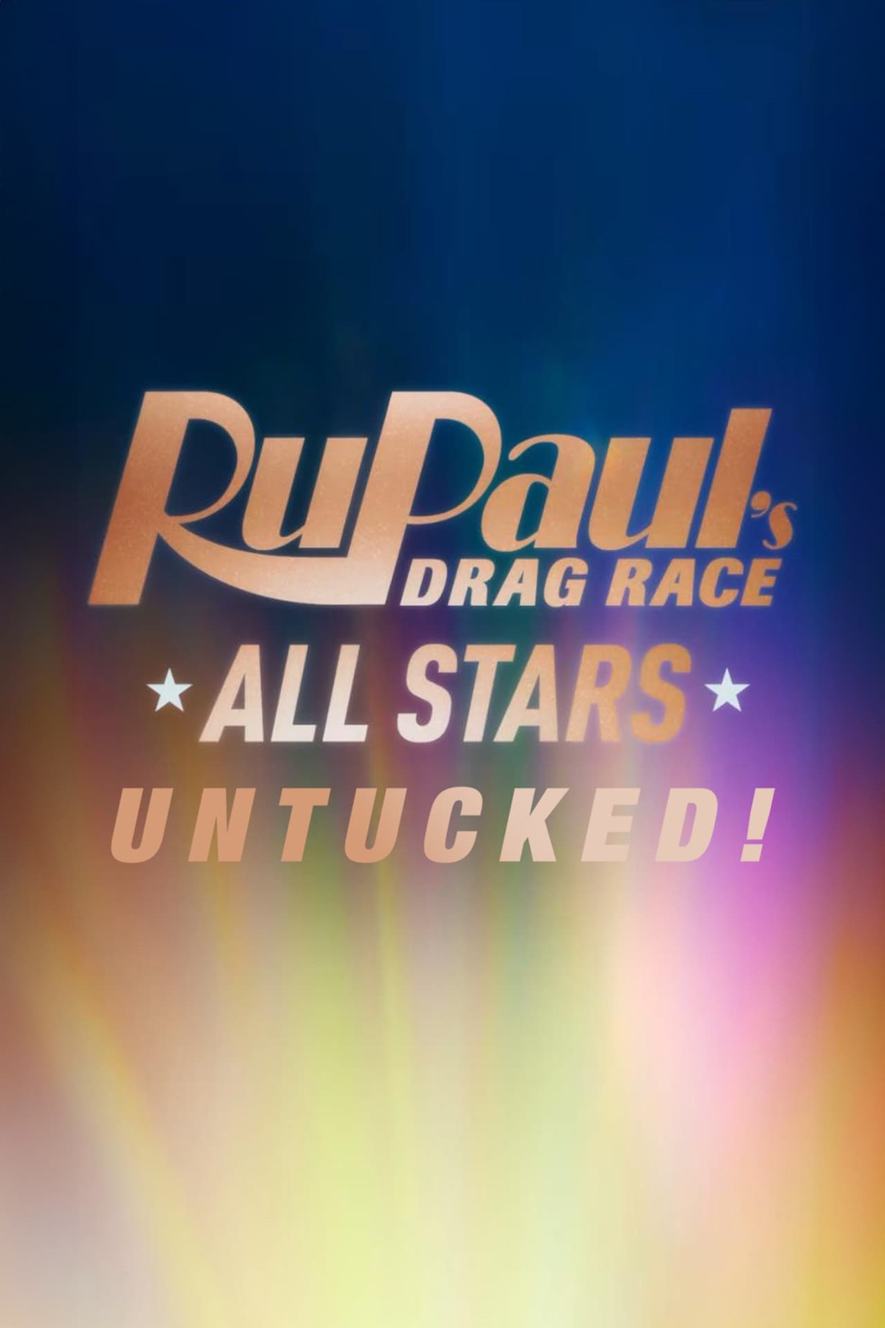 Serie RuPaul: Reinas del drag: All Stars: ¡Desatadas!