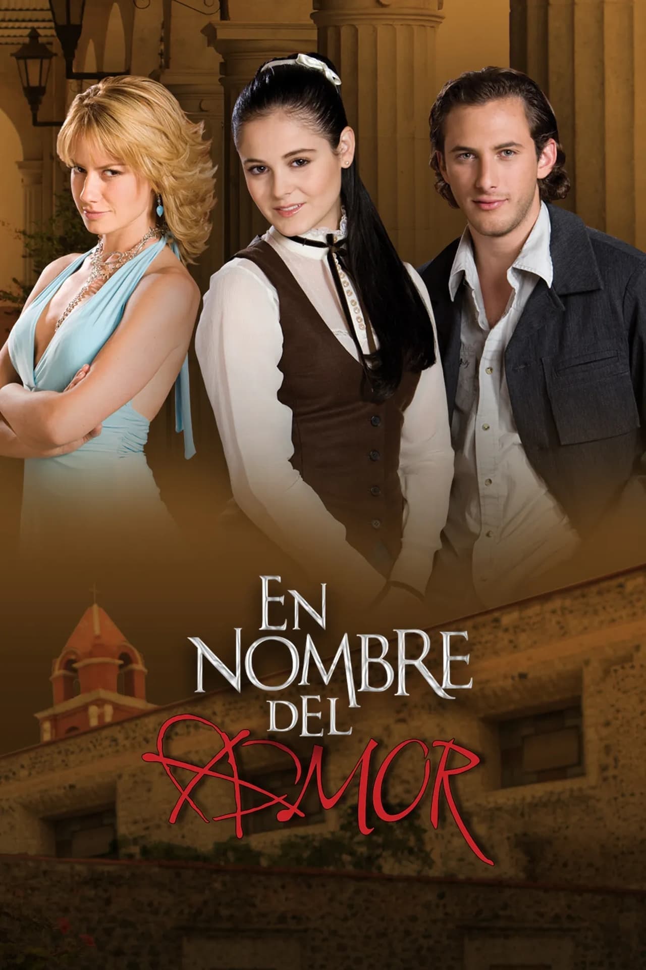 Serie En Nombre Del Amor