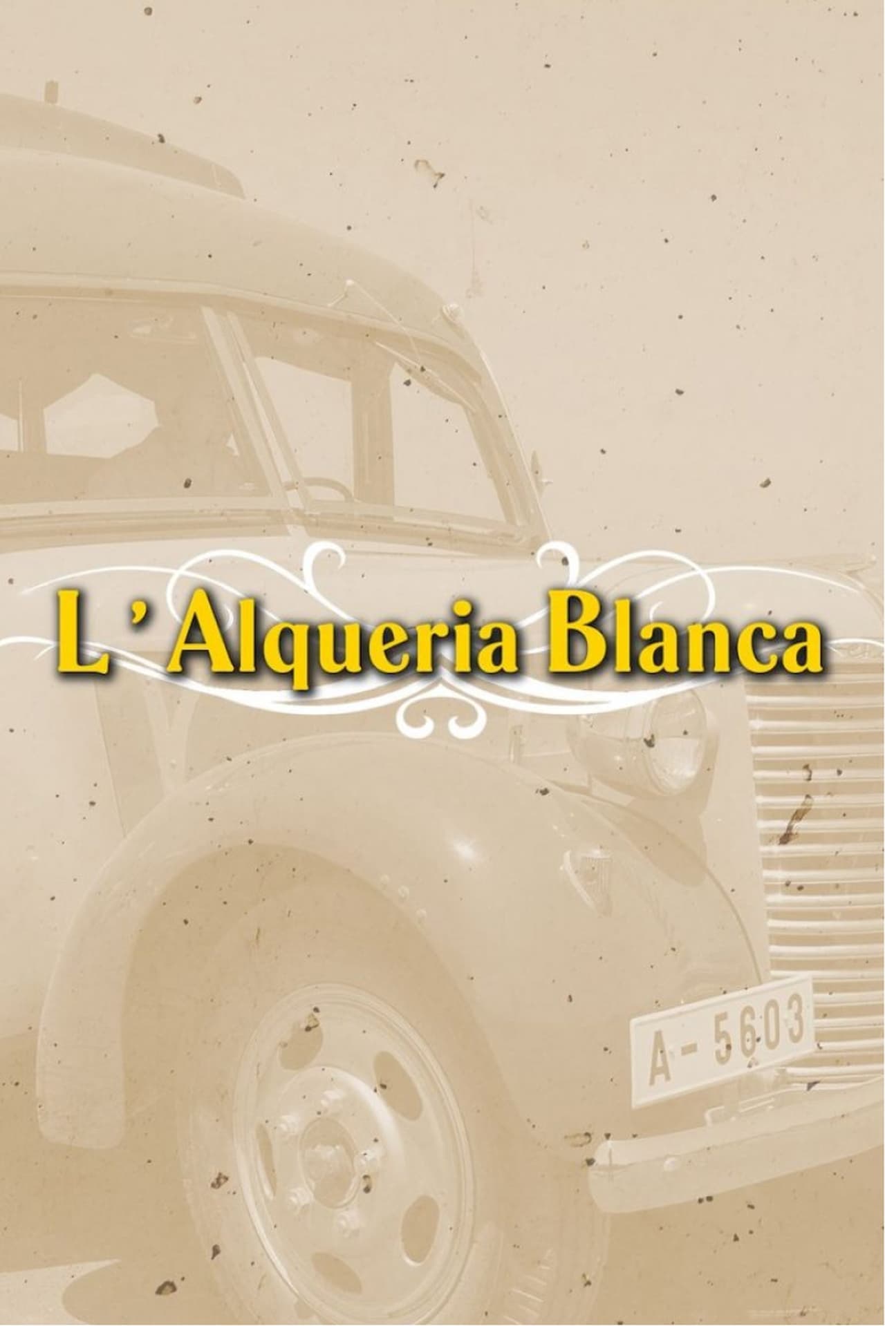 Serie La Alquería Blanca