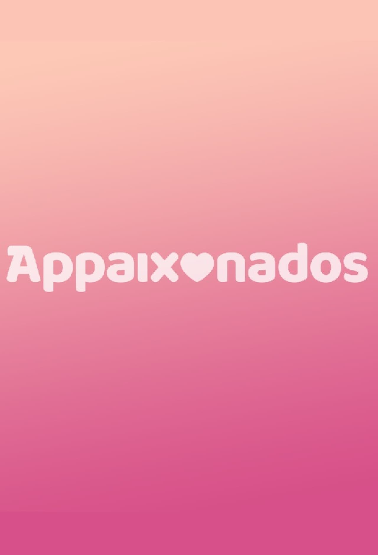 Serie APPaixonados