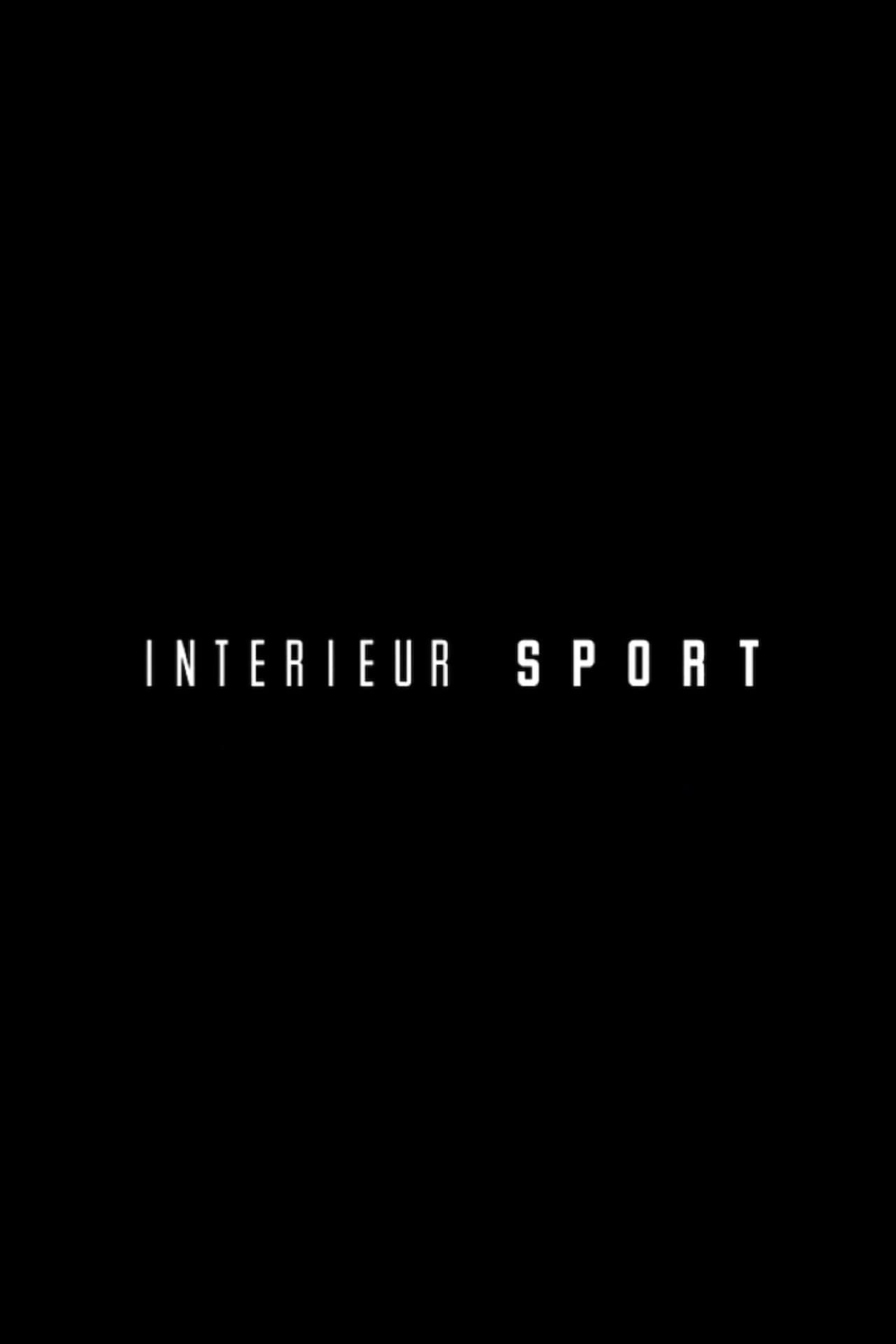 Serie Intérieur Sport