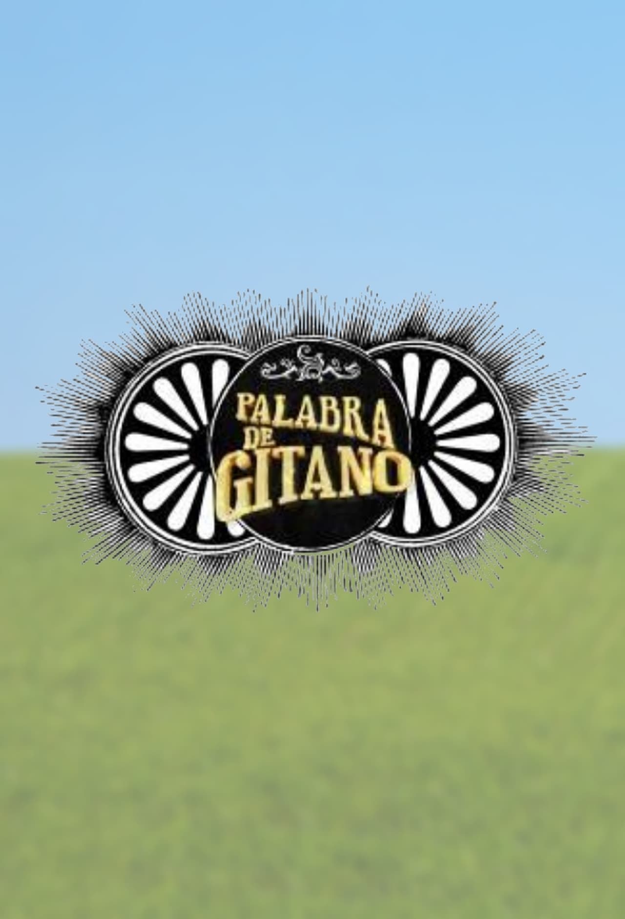 Serie Palabra De Gitano