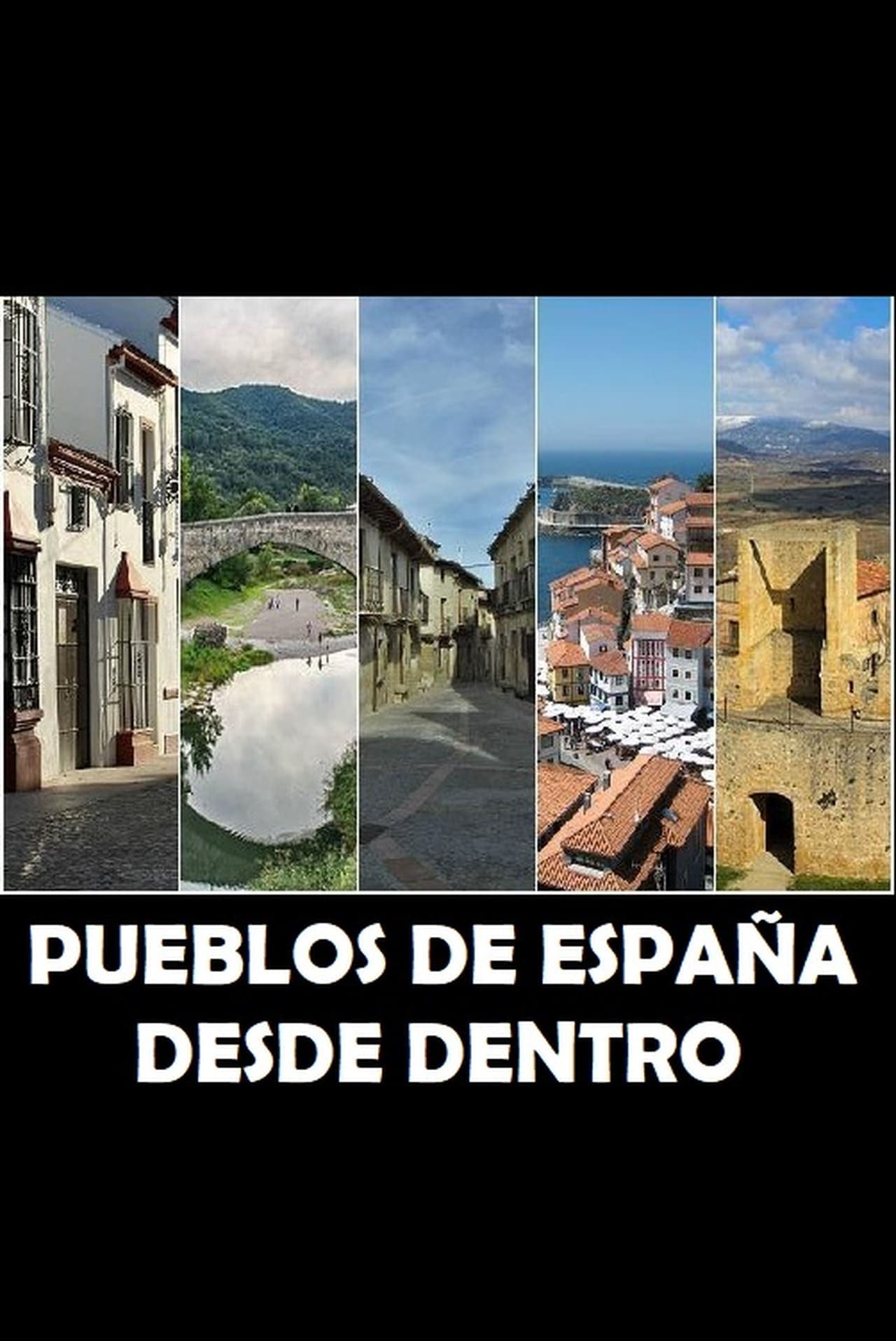 Serie Pueblos de España (desde dentro)