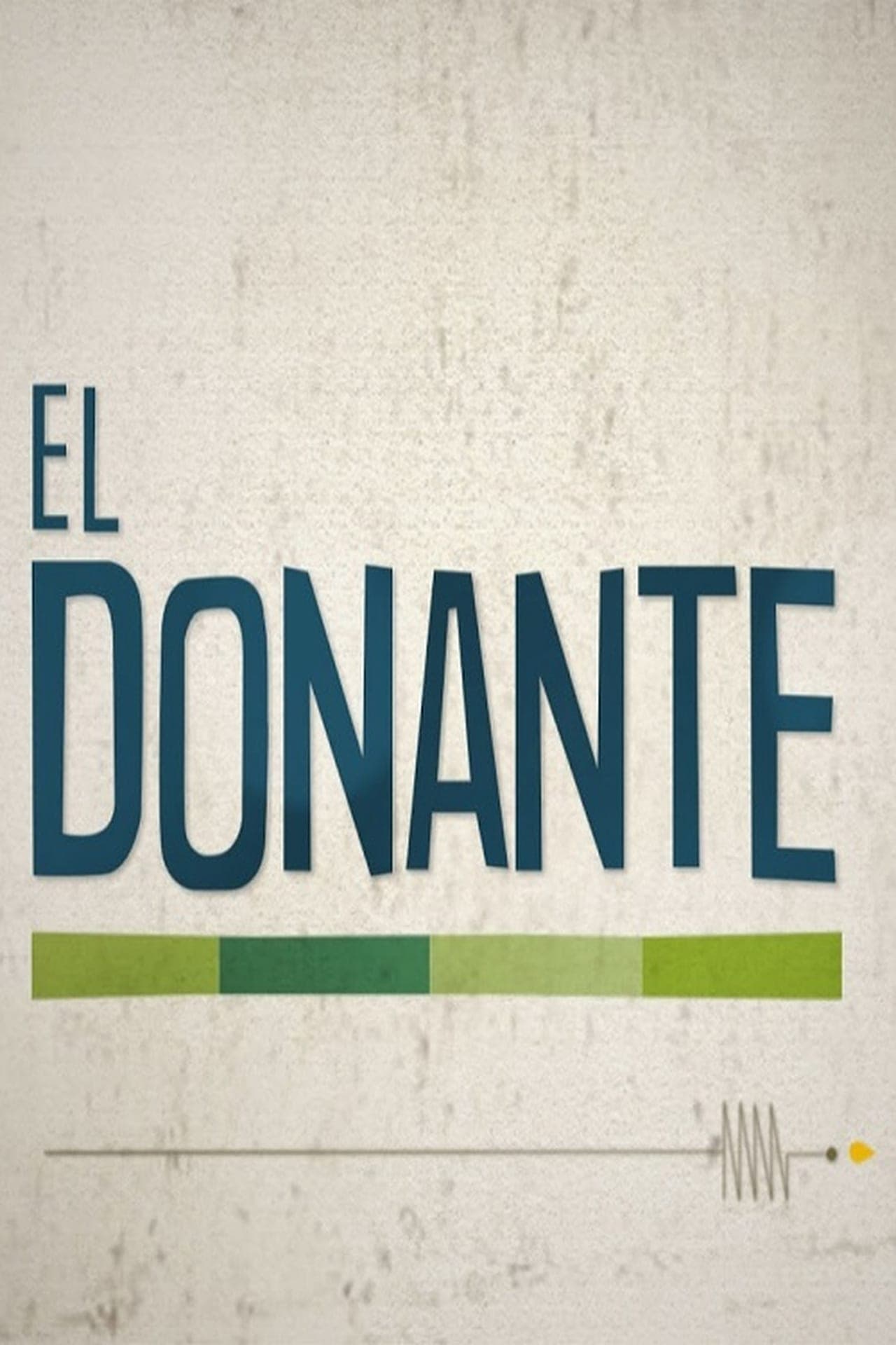 Serie El Donante