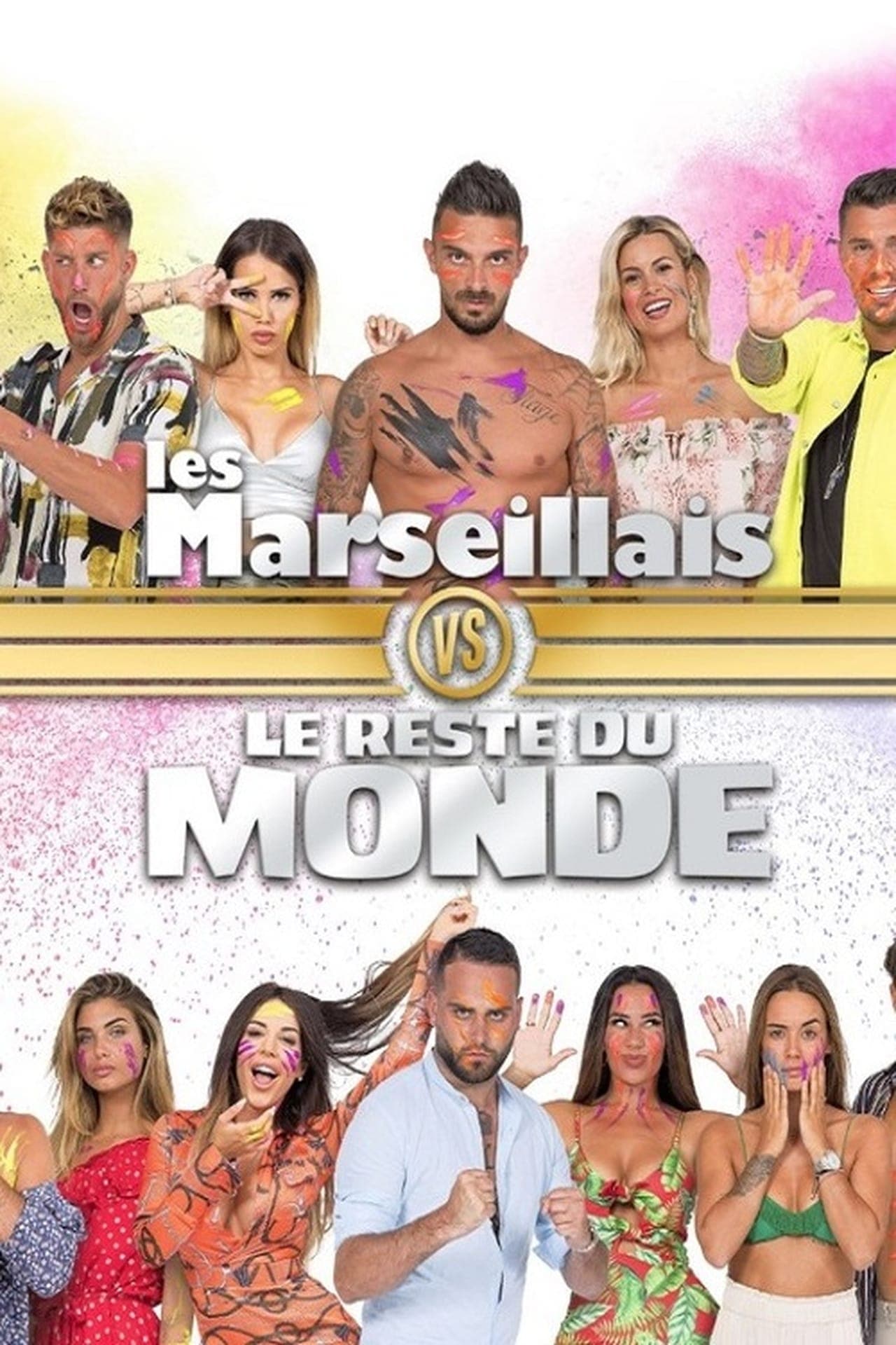 Serie Les Marseillais vs le Reste du monde