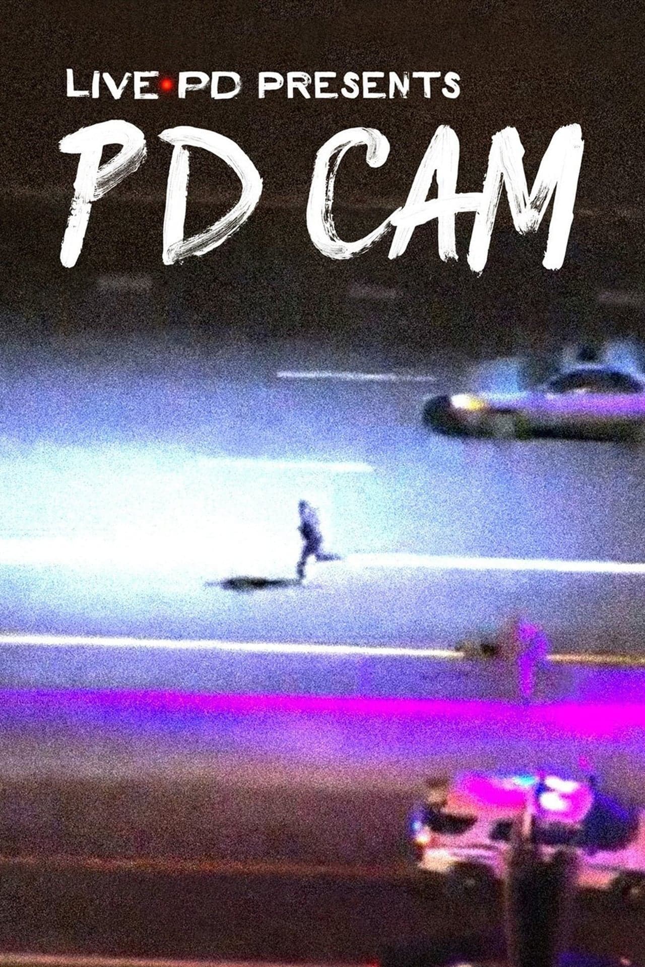 Serie Live PD Presents: PD Cam