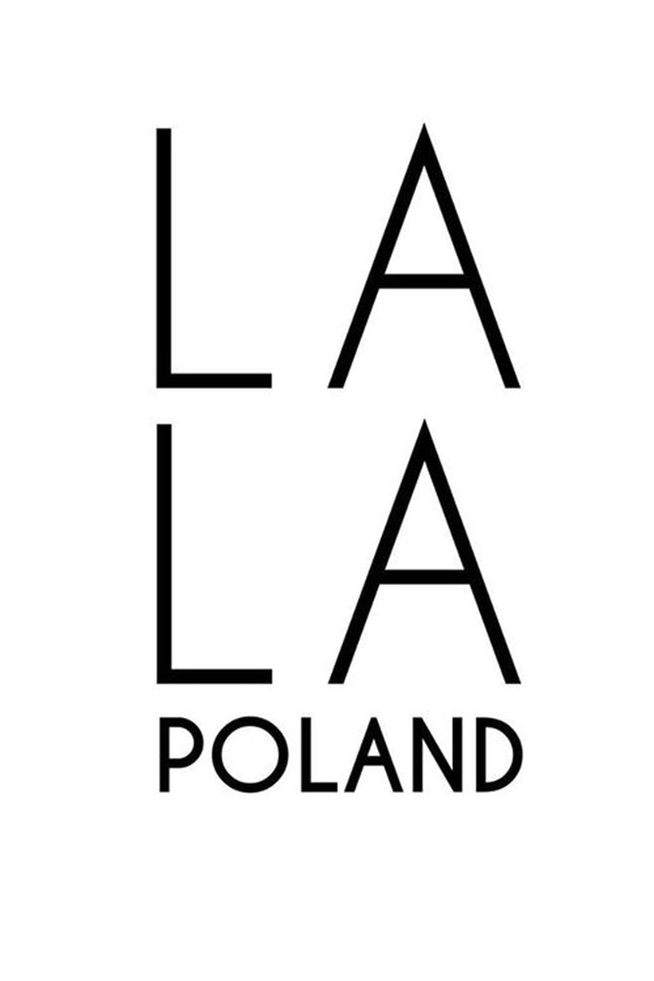 Serie La La Poland