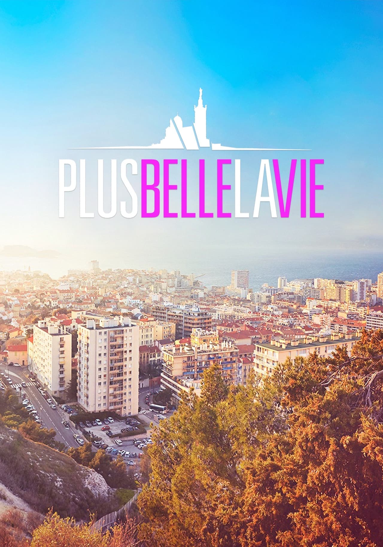 Serie Plus belle la vie