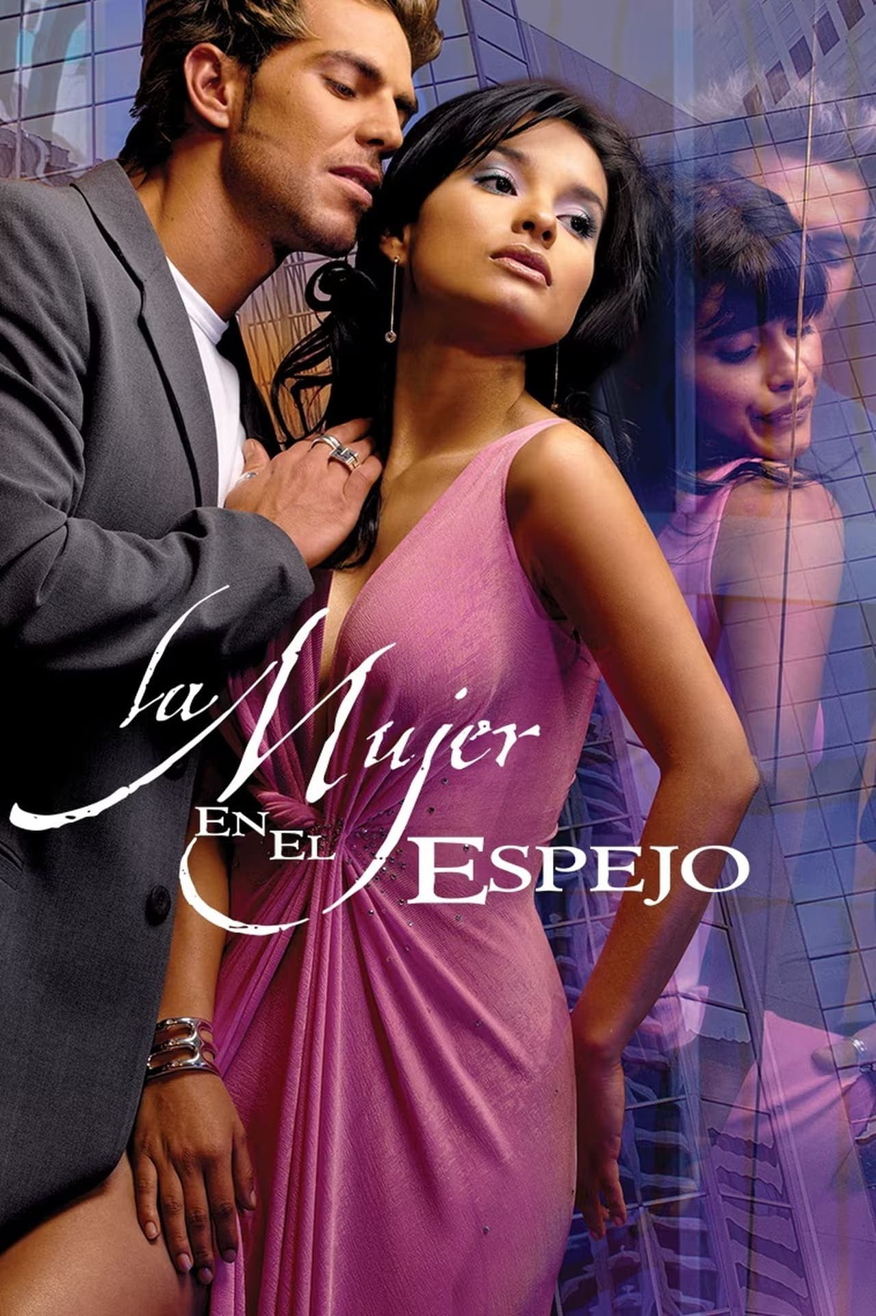 Serie La mujer en el espejo