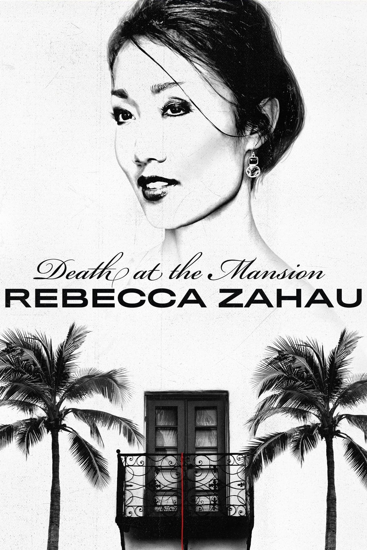 Serie Death at the Mansion: Rebecca Zahau