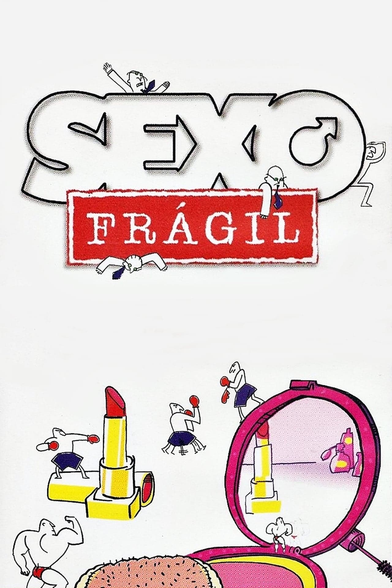 Serie Sexo Frágil