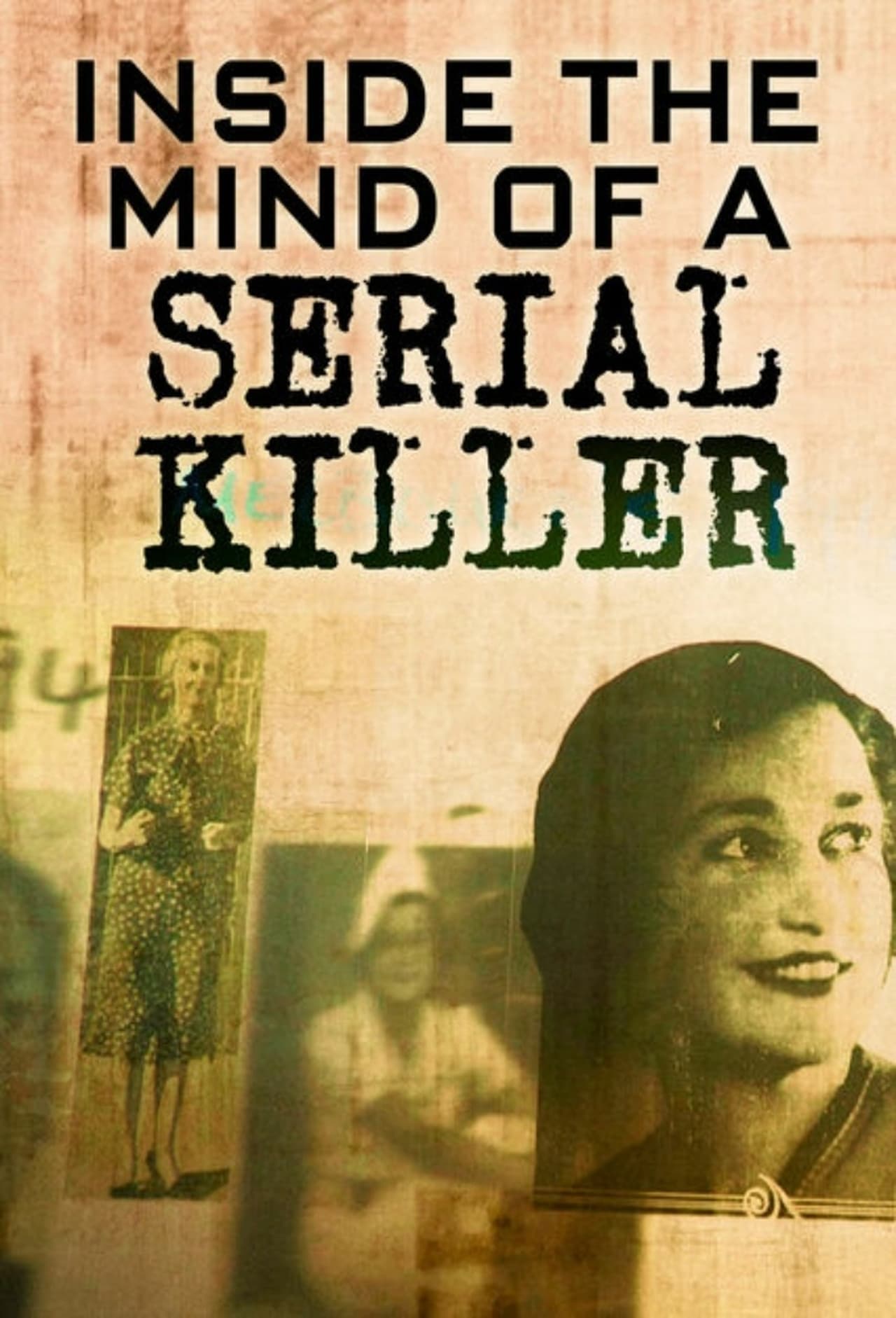 Serie Inside The Mind of a Serial Killer